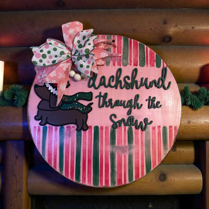 “dachshund” through the snow, weiner dog sign, tis the season door hanger